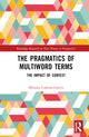 Book cover of: Pragmatics of Multiword Terms. By: Melania Cabezas-García