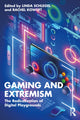Book cover of: Gaming and Extremism. By: Linda Schlegel