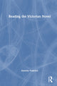 Book cover of: Reading the Victorian Novel. By: Annette Federico