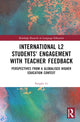 Book cover of: International L2 Students' Engagement with Teacher Feedback. By: Fangfei Li
