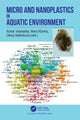 Book cover of: Micro and Nanoplastics in Aquatic Environment