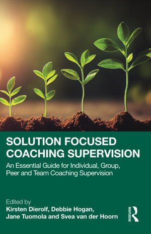 Solution Focused Coaching Supervision