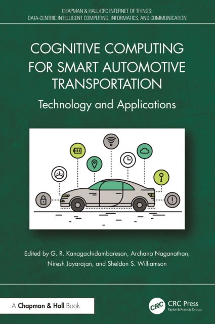 Book cover of: Cognitive Computing for Smart Automotive Transportation