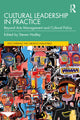 Book cover of: Cultural Leadership in Practice. By: Steven Hadley