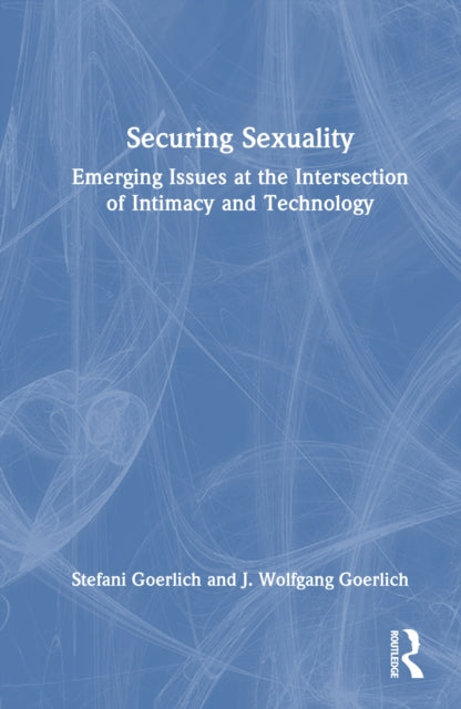 Book cover of: Securing Sexuality