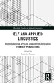 Book cover of: ELF and Applied Linguistics. By: Kumiko Murata