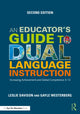 Book cover of: Educator's Guide to Dual Language Instruction. By: Gayle Westerberg