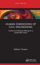 Book cover of: Human Dimensions of Civil Engineering. By: Kathryn Terzano