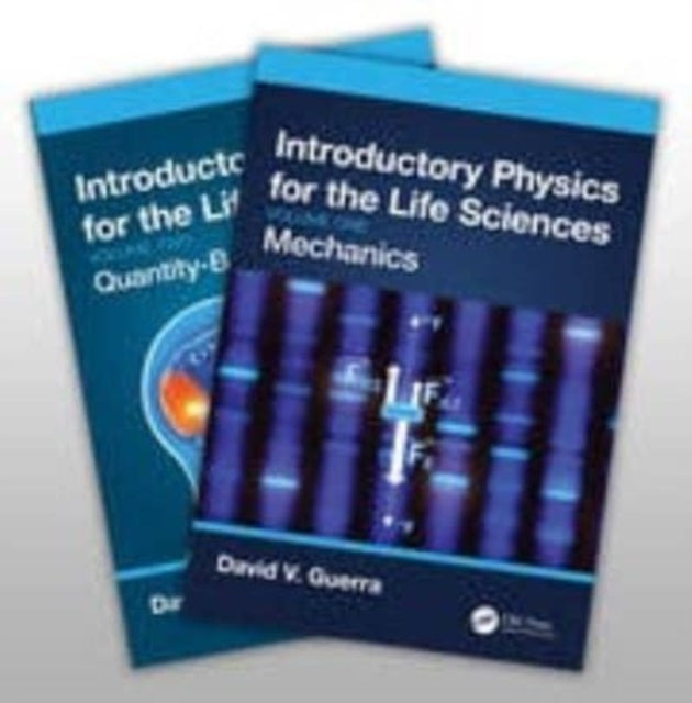 Book cover of: Introductory Physics for the Life Sciences - Two-Vol. Set. By: David V. Guerra
