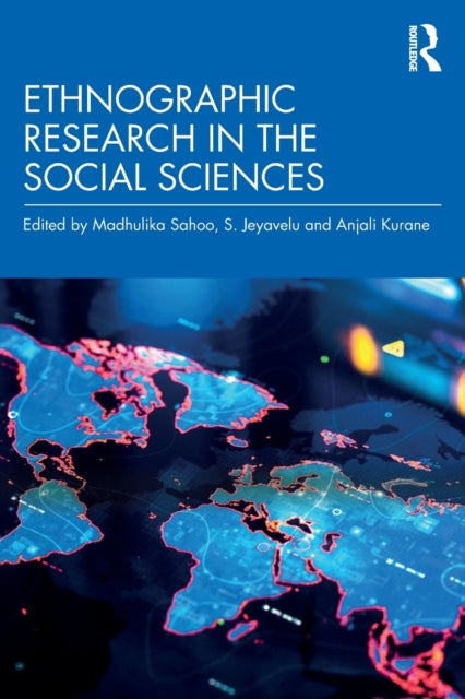 Book cover of: Ethnographic Research in the Social Sciences