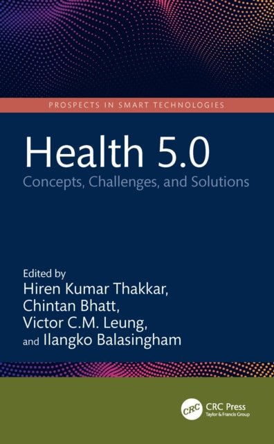 Book cover of: Health 5.0. By: Hiren Kumar Thakkar