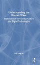 Book cover of: Understanding the Korean Wave. By: Dal Yong Jin