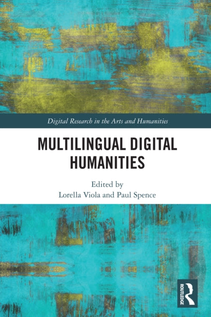 Book cover of: Multilingual Digital Humanities