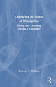 Book cover of: Literacies in Times of Disruption