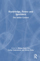 Book cover of: Knowledge, Power and Ignorance