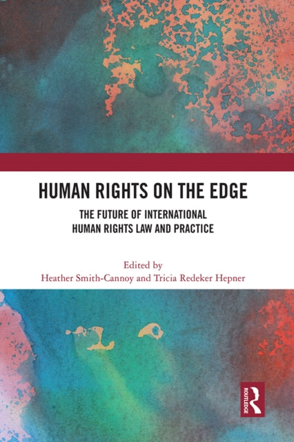 Book cover of: Human Rights on the Edge