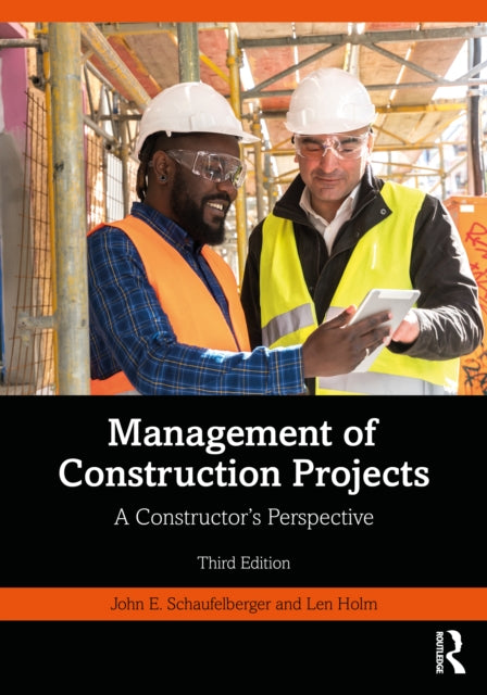 Book cover of: Management of Construction Projects. By: John Schaufelberger