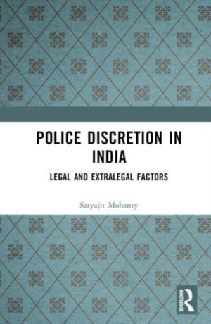 Police Discretion in India