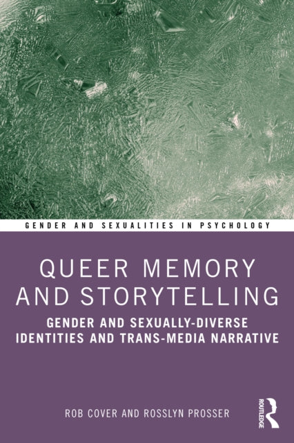 Queer Memory and Storytelling