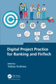 Book cover of: Digital Project Practice for Banking and FinTech. By: Tobias Endress