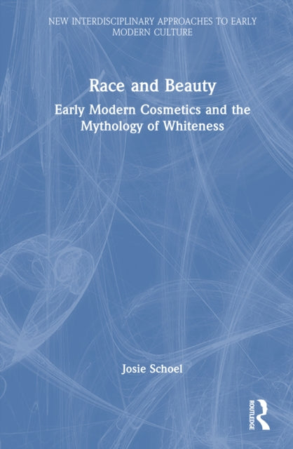 Book cover of: Race and Beauty. By: Josie Schoel