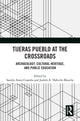 Book cover of: Tijeras Pueblo at the Crossroads. By: Sandra Arazi-Coambs
