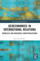 Book cover of: Geoeconomics in International Relations. By: Christian Pfeiffer