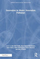 Book cover of: Innovation in Music: Innovation Pathways. By: Jan-Olof Gullö