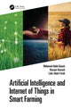 Book cover of: Artificial Intelligence and Internet of Things in Smart Farming. By: Mohamed Abdel-Basset