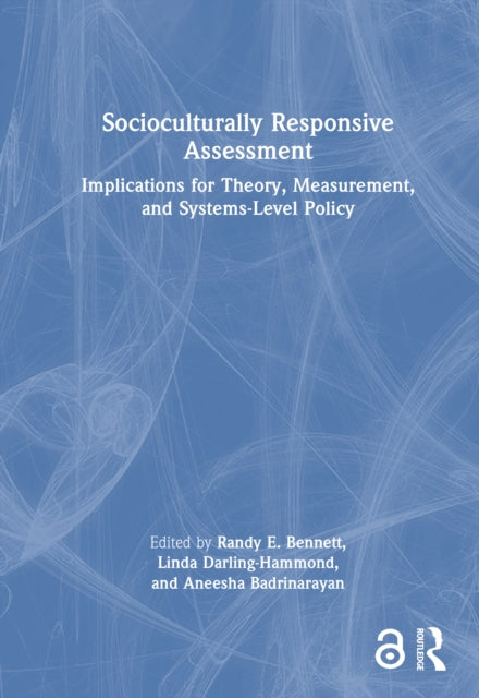 Book cover of: Socioculturally Responsive Assessment. By: Randy E. Bennett