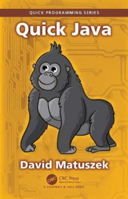 Book cover of: Quick Java. By: David Matuszek