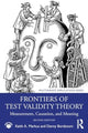Book cover of: Frontiers of Test Validity Theory. By: Keith A. Markus