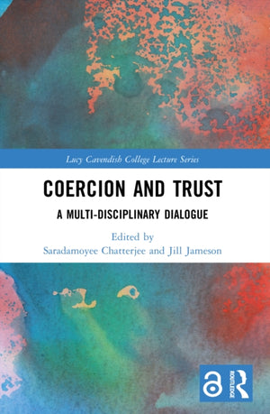 Coercion and Trust