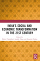 Book cover of: India’s Social and Economic Transformation in the 21st Century. By: Pallavi Choudhuri
