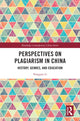 Book cover of: Perspectives on Plagiarism in China. By: Yongyan Li