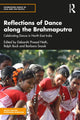 Book cover of: Reflections of Dance along the Brahmaputra. By: Ralph Buck