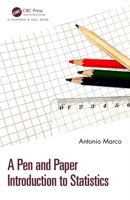 Book cover of: Pen and Paper Introduction to Statistics. By: Antonio Marco