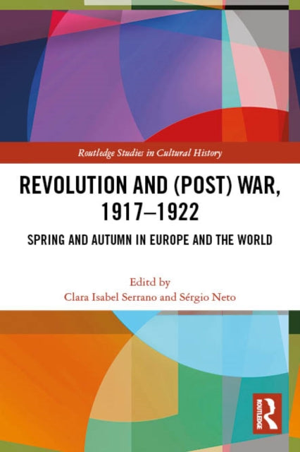 Book cover of: Revolution and (Post) War, 1917-1922