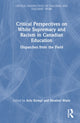 Book cover of: Critical Perspectives on White Supremacy and Racism in Canadian Education