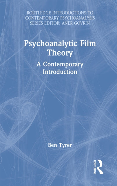 Book cover of: Psychoanalytic Film Theory