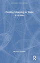 Book cover of: Finding Meaning in Wine. By: Michael Leigh Sinowitz