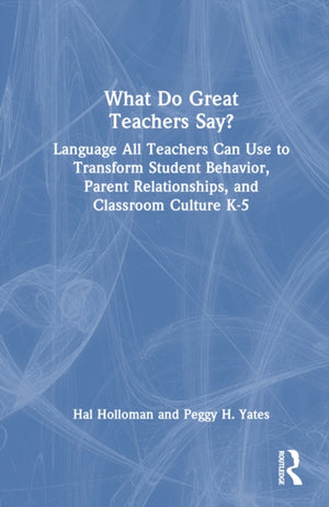 What Do Great Teachers Say?
