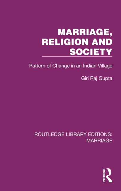 Book cover of: Marriage, Religion and Society. By: Giri Raj Gupta