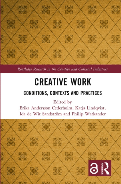 Book cover of: Creative Work. By: Erika Andersson Cederholm