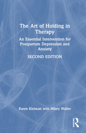Art of Holding in Therapy