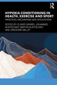 Book cover of: Hypoxia Conditioning in Health, Exercise and Sport. By: Olivier Girard