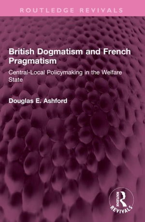 British Dogmatism and French Pragmatism