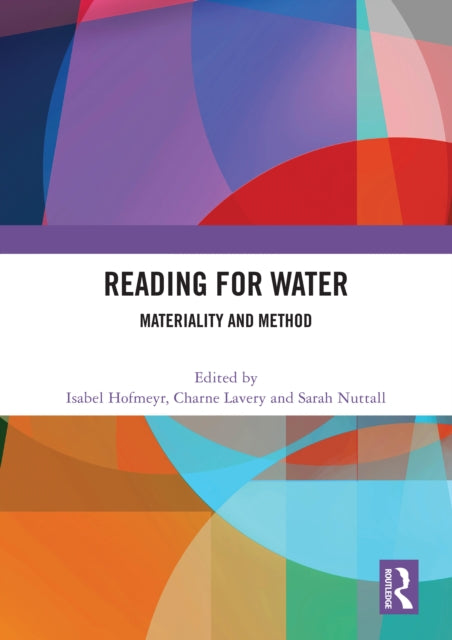 Book cover of: Reading for Water. By: Isabel Hofmeyr