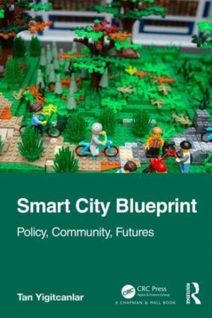 Book cover of: Smart City Blueprint. By: Tan Yigitcanlar