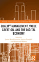 Book cover of: Quality Management, Value Creation, and the Digital Economy. By: Joanna Rosak-Szyrocka